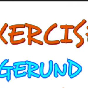 gerund exercise gerund exercise